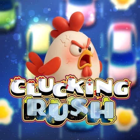 Clucking Rush